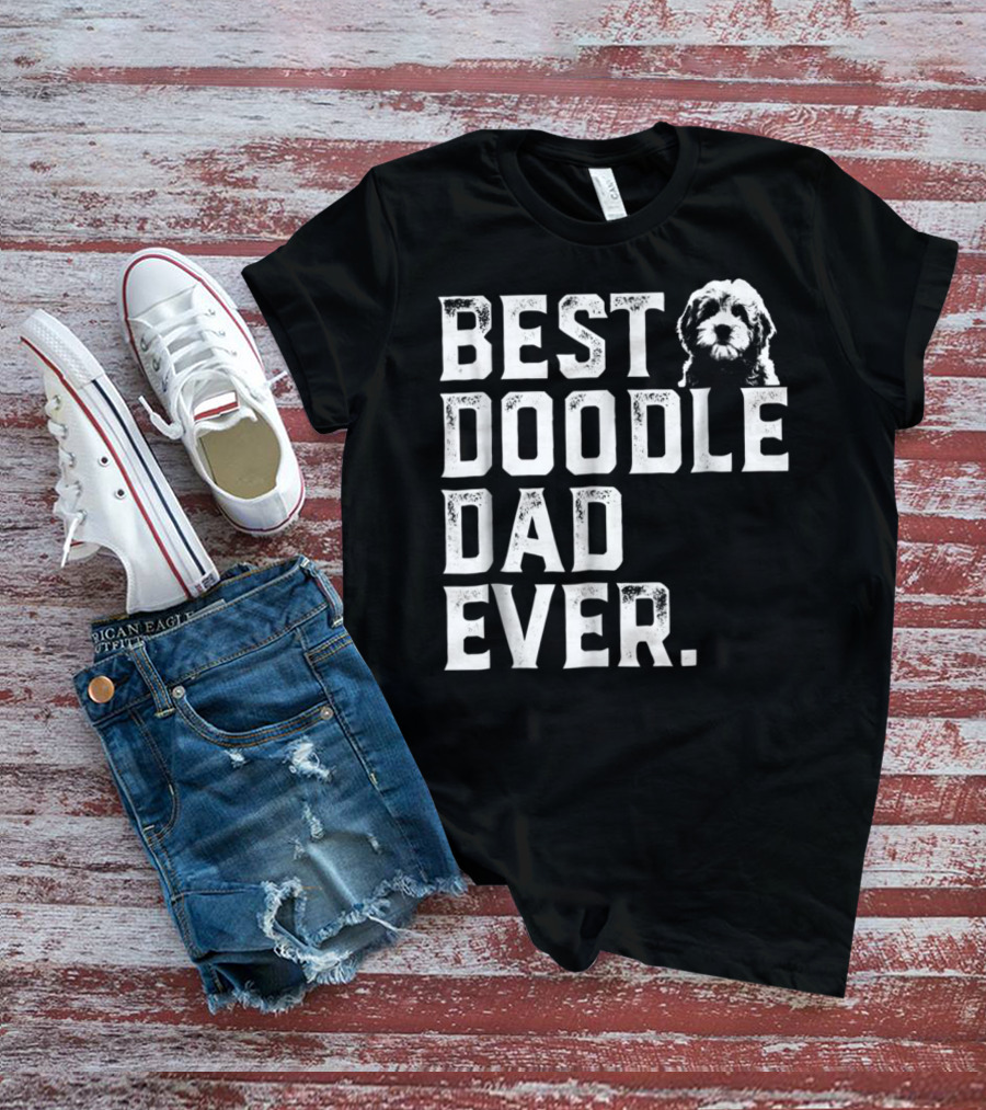 Best Doodle Dad Ever Dog T-Shirt