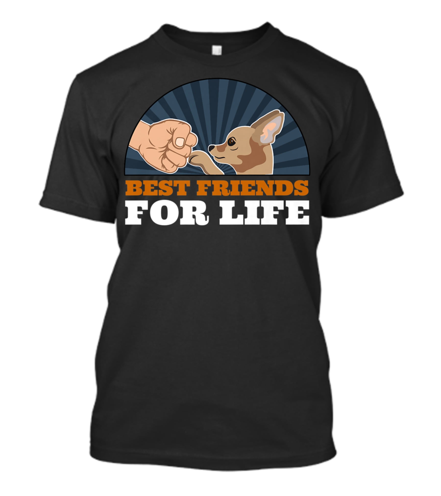 Best Friends For Life Chihuahua Dog Fist Bump T-Shirt
