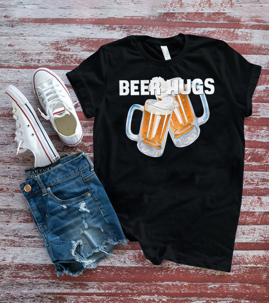 Beer Hugs Beer Drinking Dad Father Papa Husband35 T-Shirt