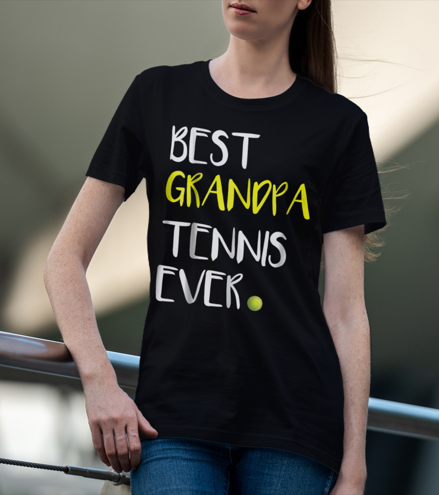 BEST GRANDPA TENNIS EVER FROM LOVER37 BALL T-Shirt