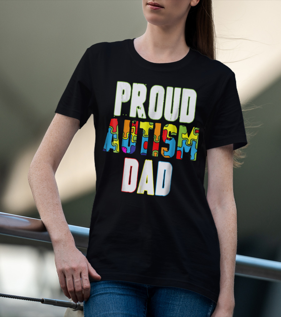 PROUD AUTISM DAD Autism Awareness Product T-Shirt
