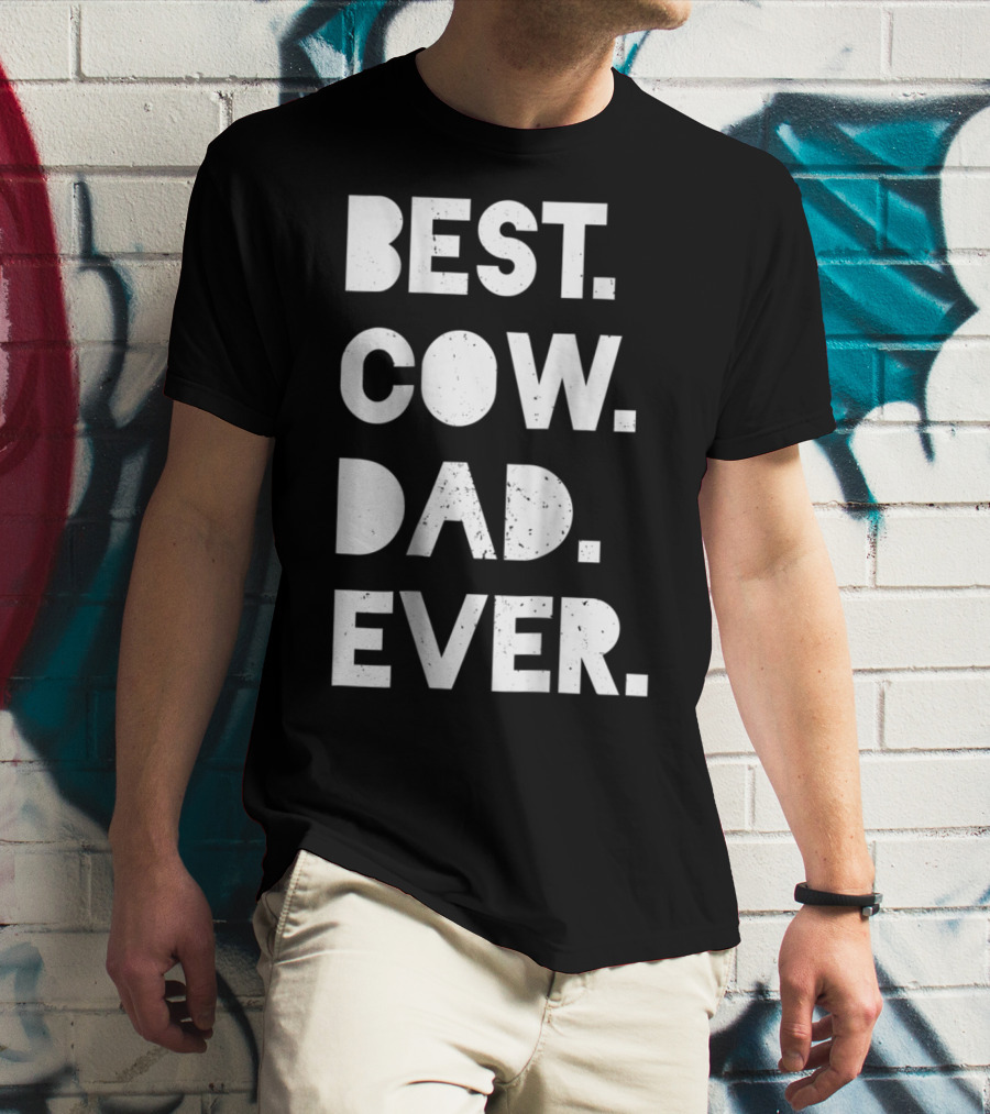 Best Cow Dad Ever Mens Vintage Farmer Gift T-Shirt