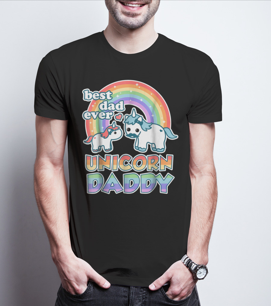Best Dad Ever Unicorn Daddy Cute Funny Rainbow T-Shirt