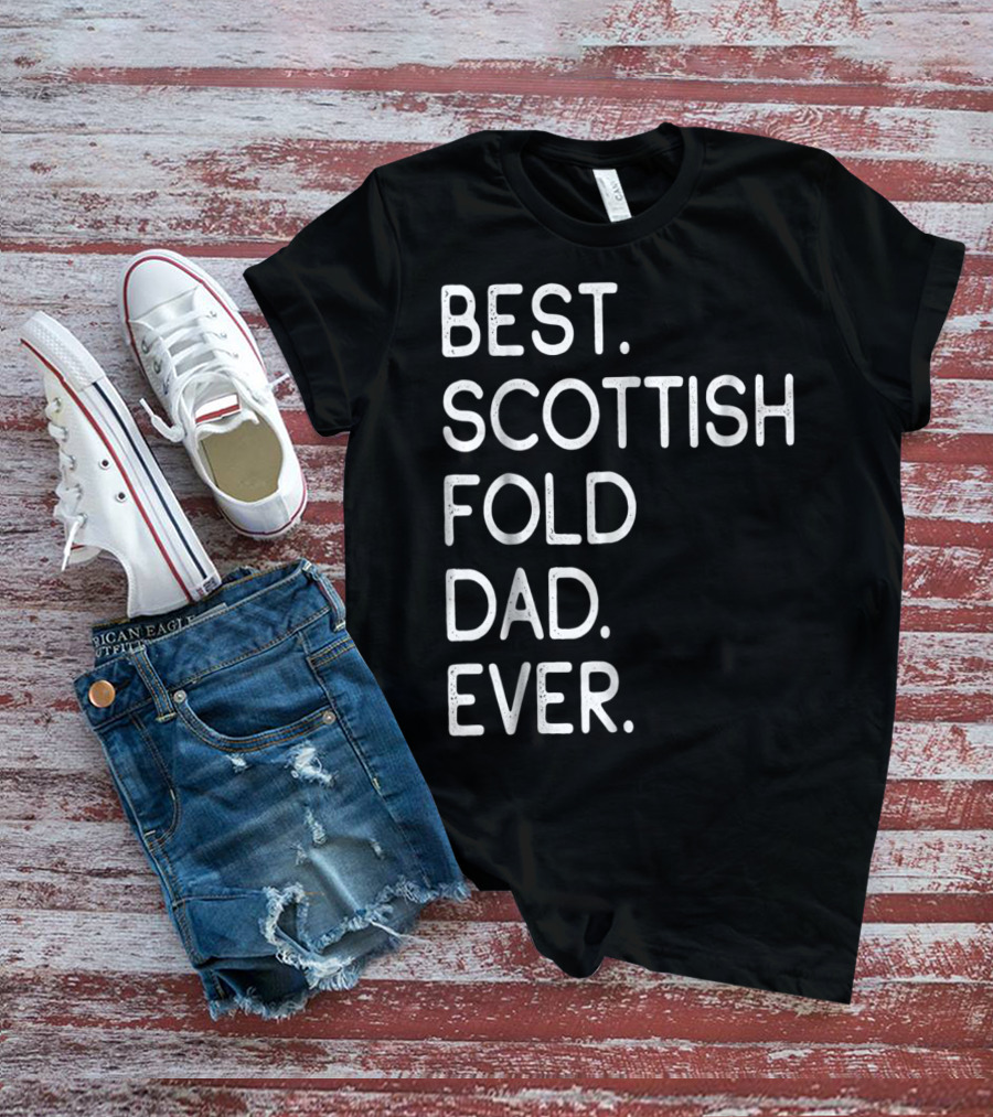 Best Scottish Fold Dad Ever Owner Kitten Lover T-Shirt