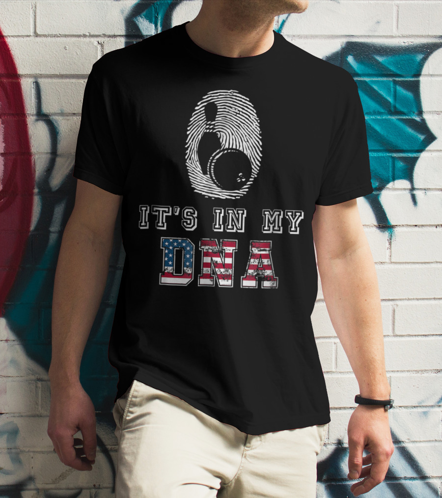 It's In My DNA Bowling Fingerprint American Flag Bowling Novelty And Accessories98 T-Shirt