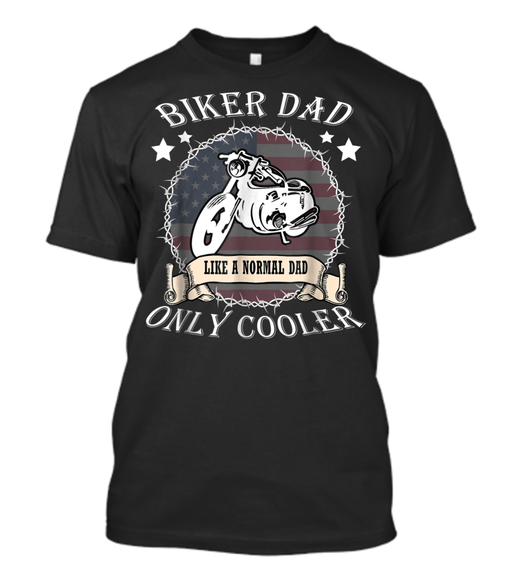 Biker Dad Like A Normal Dad Only Cooler Patriotic Moto T-Shirt