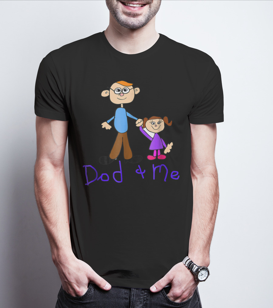 Dad And Me Father Daughter Cartoon Style Happy T-Shirt