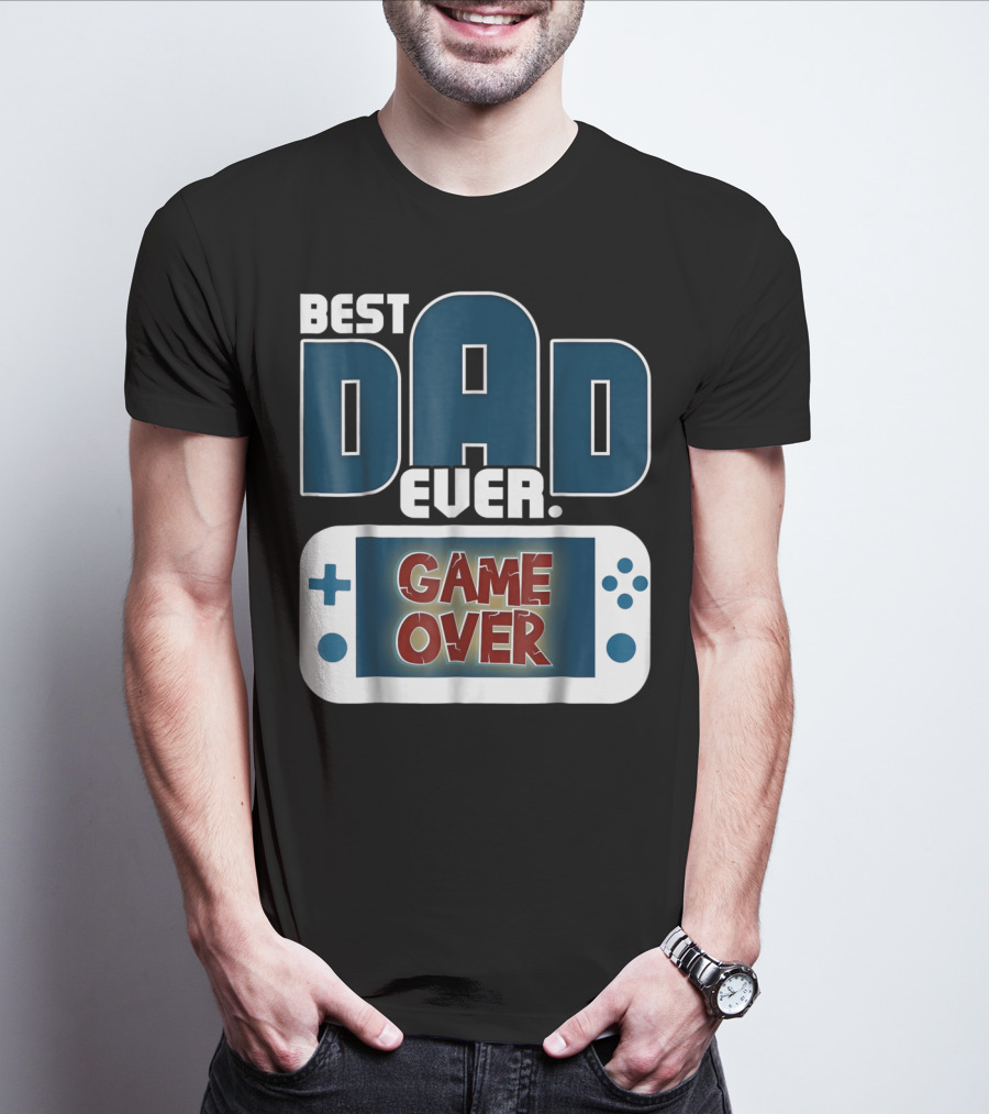 Best Dad Ever Game Over Controller Gaming T-Shirt