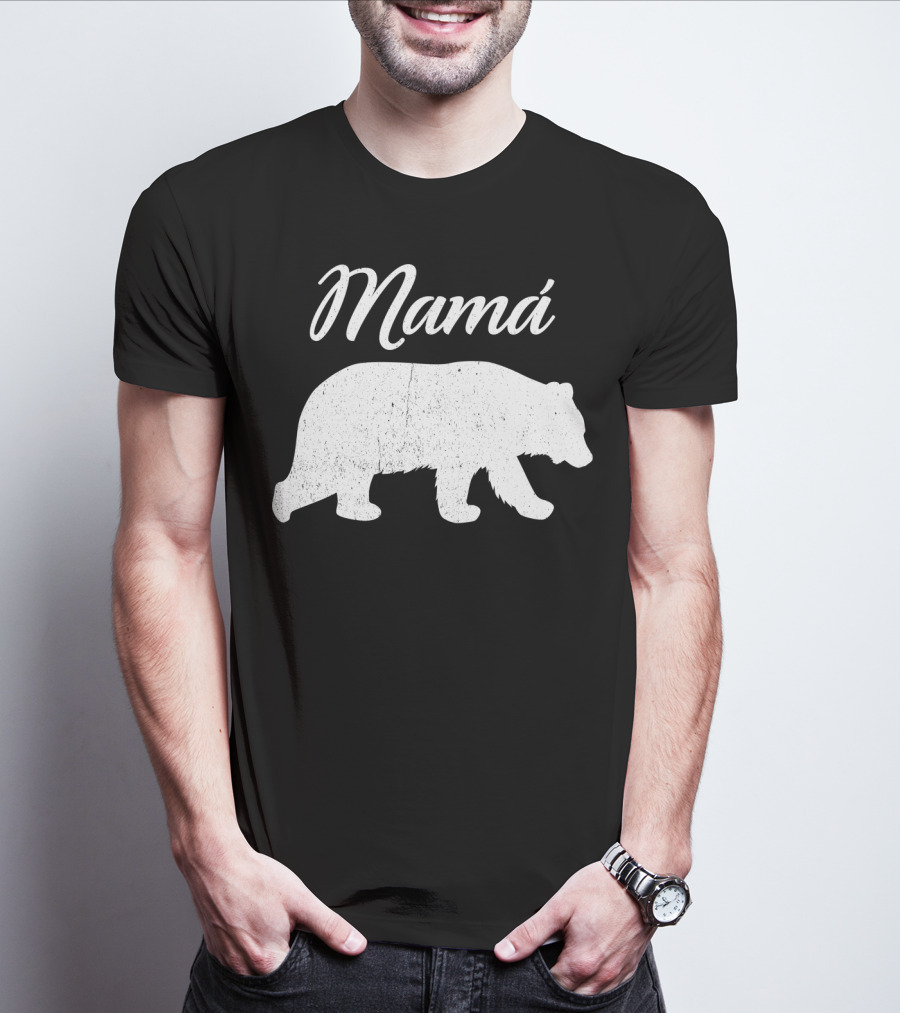 Mamá Bear Latin Mexican Mom Spanish Mama Bear T-Shirt
