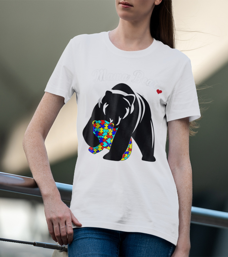 Mama Bear Autism Awareness Love Support Mom Puzzle Heart T-Shirt