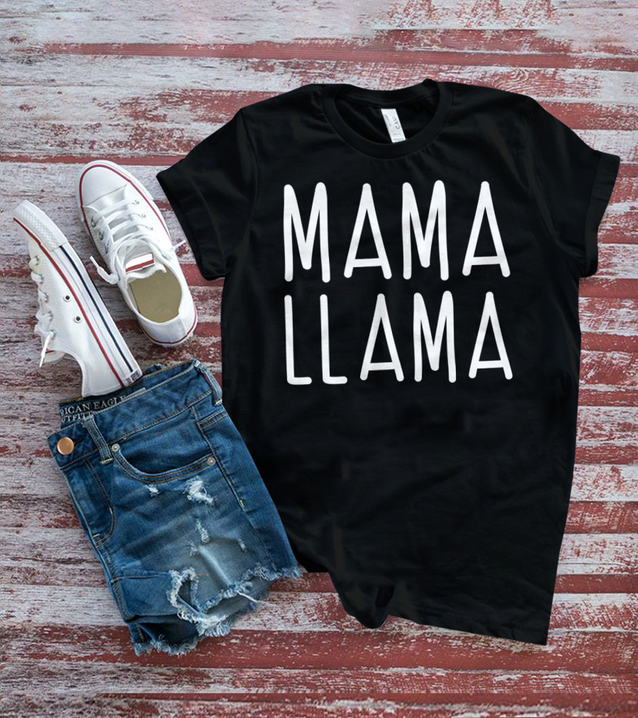 Mama Llama Best Mom Momlife For Womens78 T-Shirt