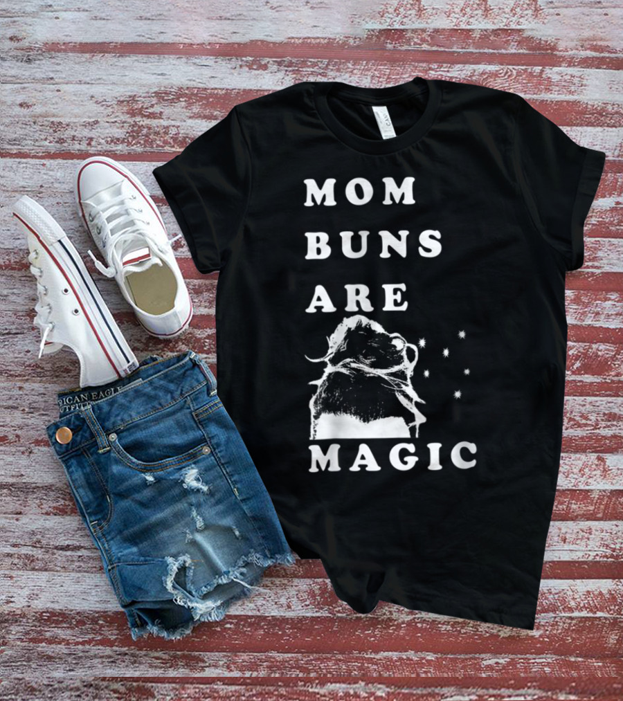 Mom Buns Are Magic Stars T-Shirt