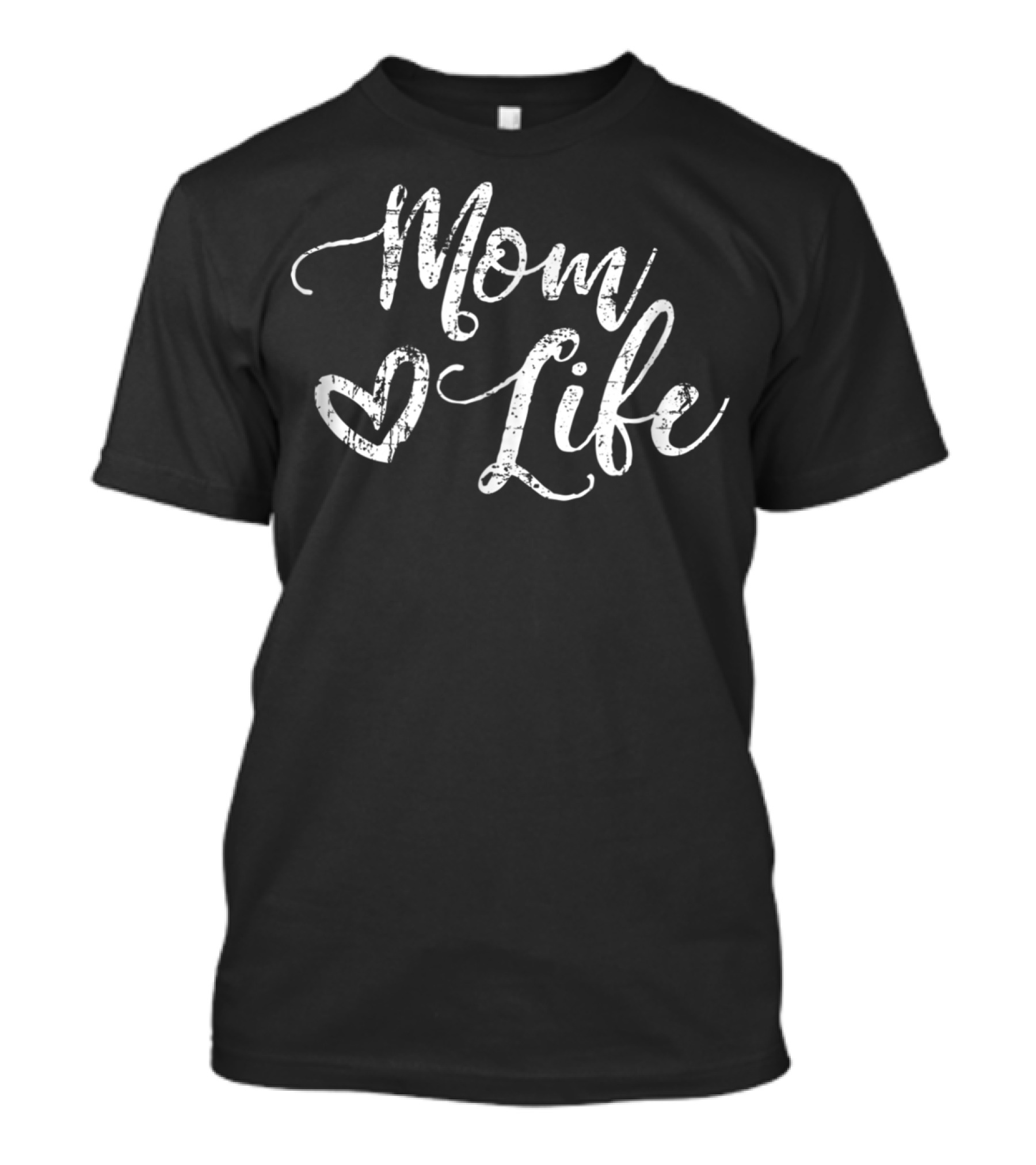 Mom Life Heart Script T-Shirt
