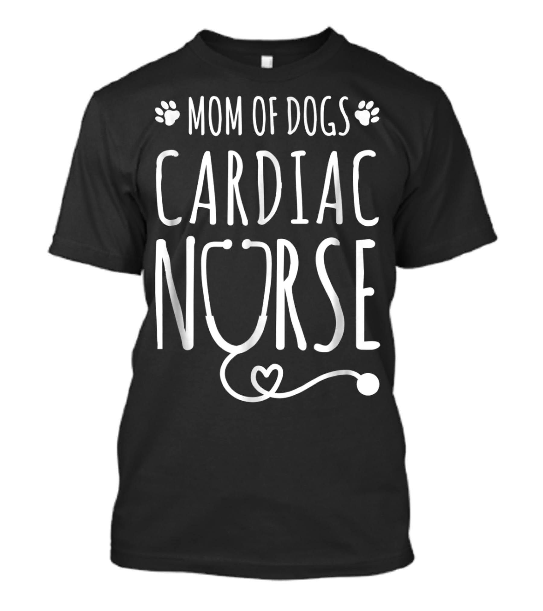 Mom Of Dogs Cardiac Nurse Stethoscope T-Shirt