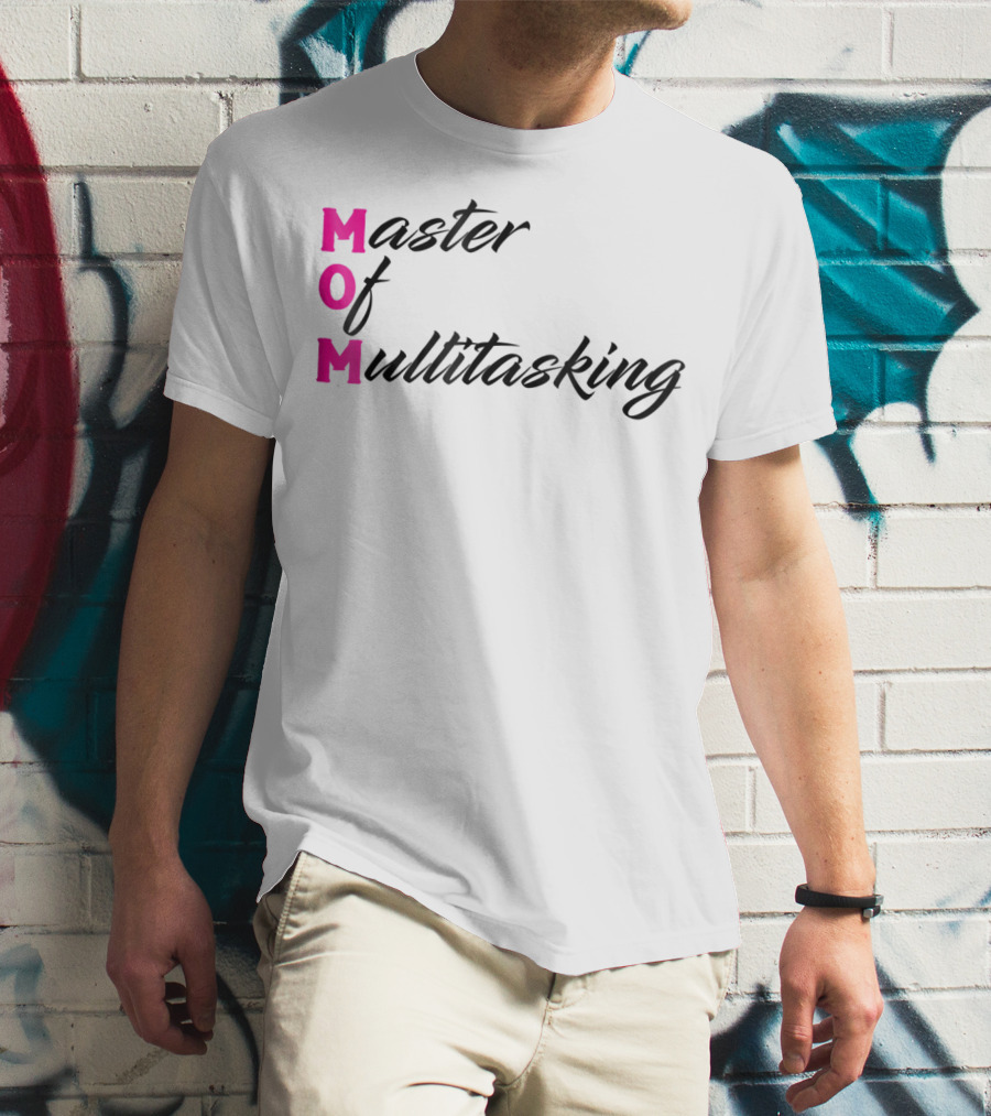 Master Of Multitasking Mom Funny Abbreviation Novelty DD63 T-Shirt