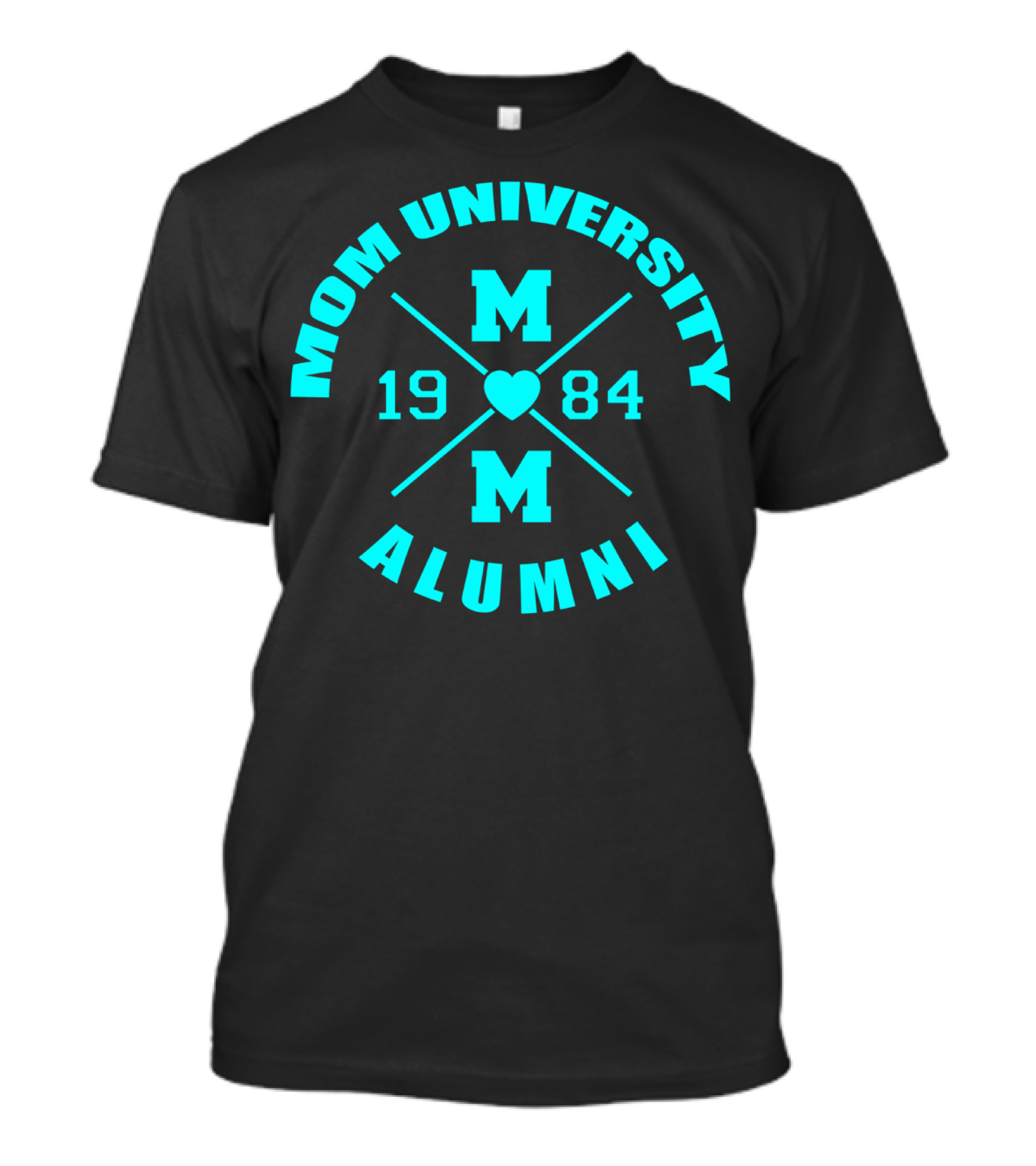 Mom University Alumni Class Of 1984 Heart Blue T-Shirt