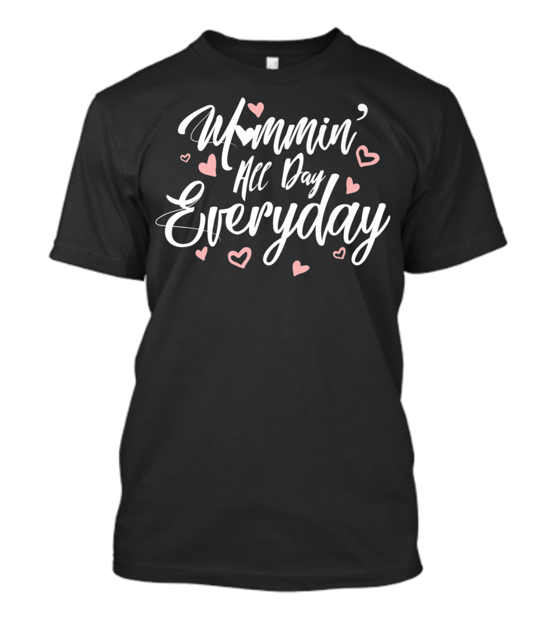 Mommin All Day Everyday Cute Mom Hearts Mother's Love S93 T-Shirt
