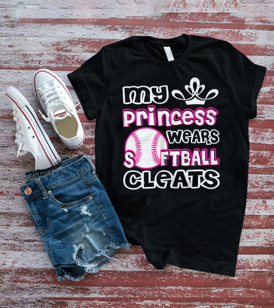 My Princess Wears Softball Cleats T-Shirt