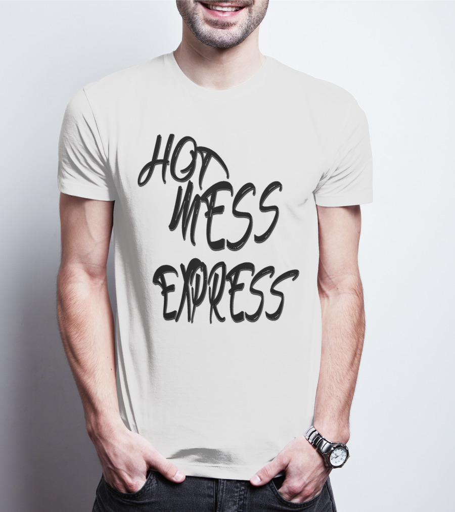 NUMBER ONE MOM IS MY HERO HOT MESS EXPRESS T-Shirt