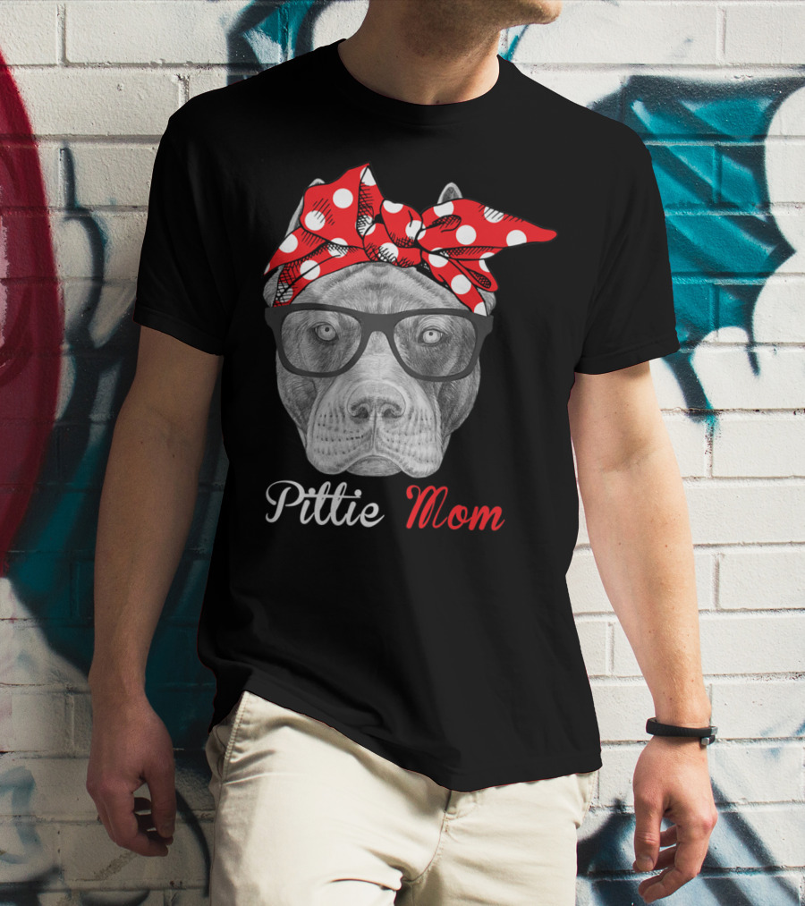 Pittie Mom Pitbull Dog Lovers Mothers Day T-Shirt