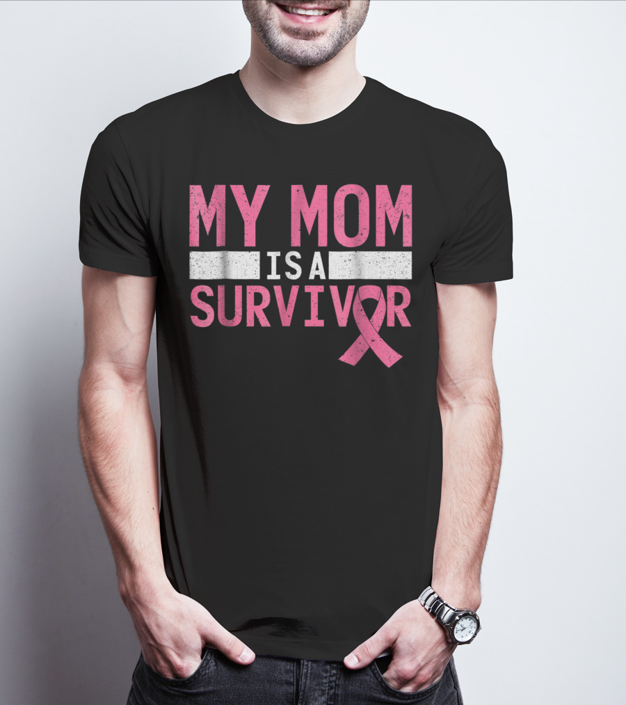 My Mom Is A Survivor Pink Ribbon Breast Cancer Awareness T-Shirt