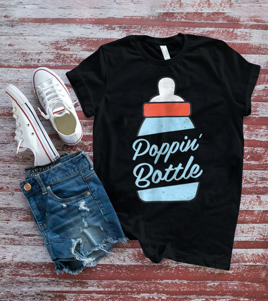 Poppin Bottles New Mom And Dad Baby Bottle T-Shirt