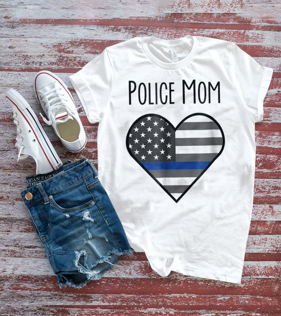 Police Mom Heart Thin Blue Line American Flag T-Shirt
