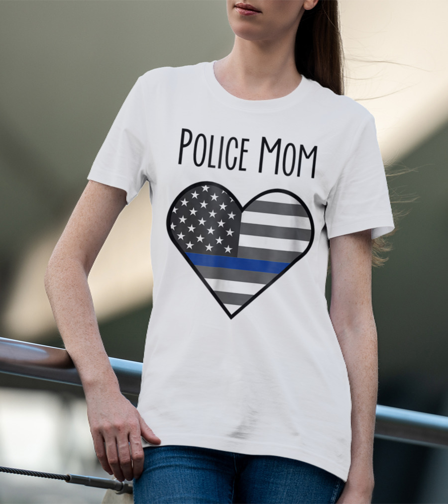 Police Mom Heart Thin Blue Line American Flag T-Shirt
