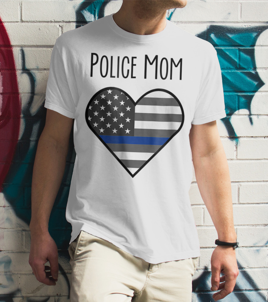 Police Mom Heart Thin Blue Line American Flag T-Shirt