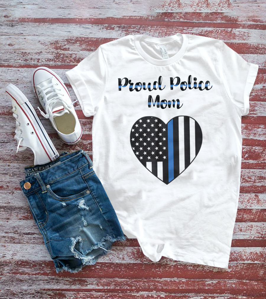 Proud Police Mom Heart Thin Blue Line T-Shirt