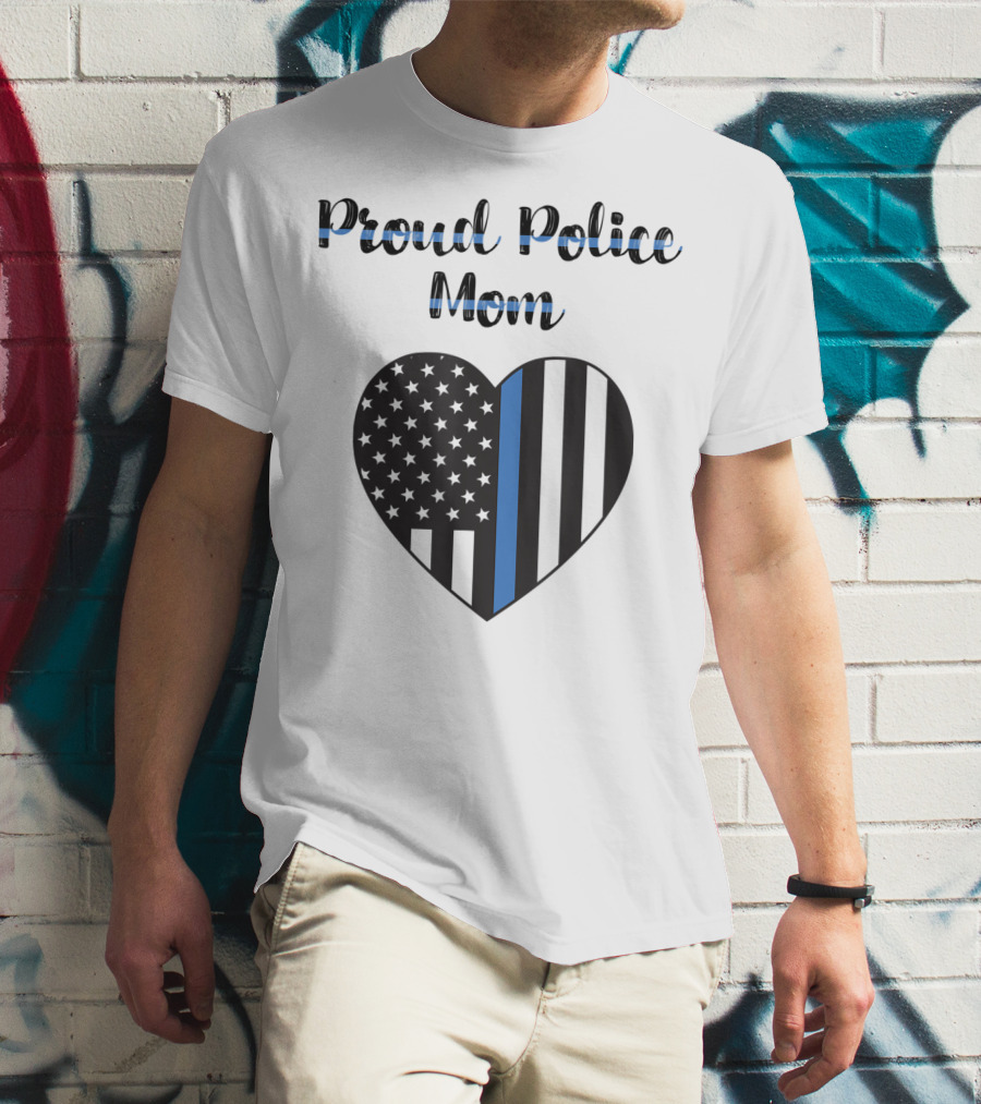 Proud Police Mom Heart Thin Blue Line T-Shirt