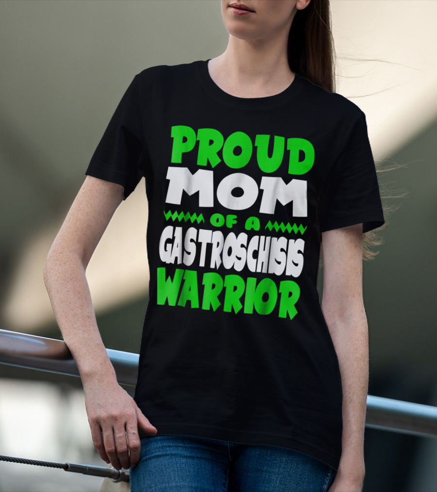 Proud Mom Of A Gastroschisis Warrior Awareness T-Shirt