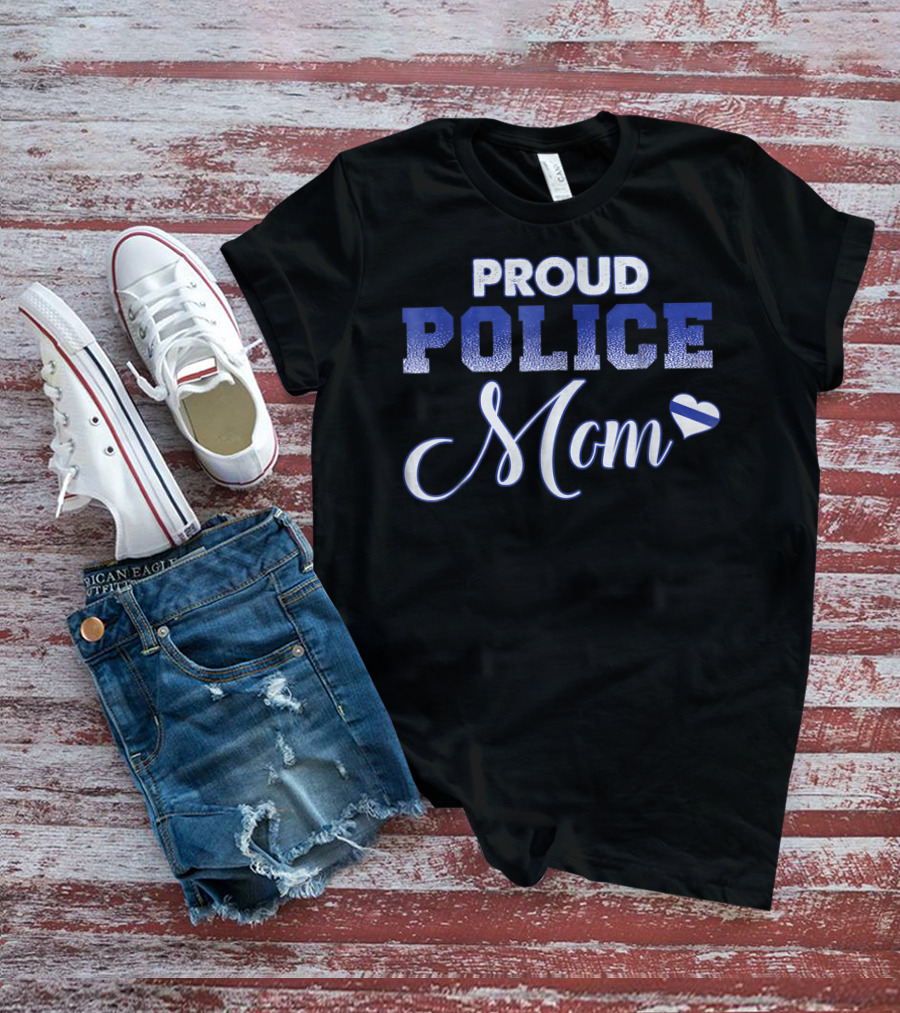 PROUD POLICE MOM HEART BRAGGING RIGHTS T-Shirt