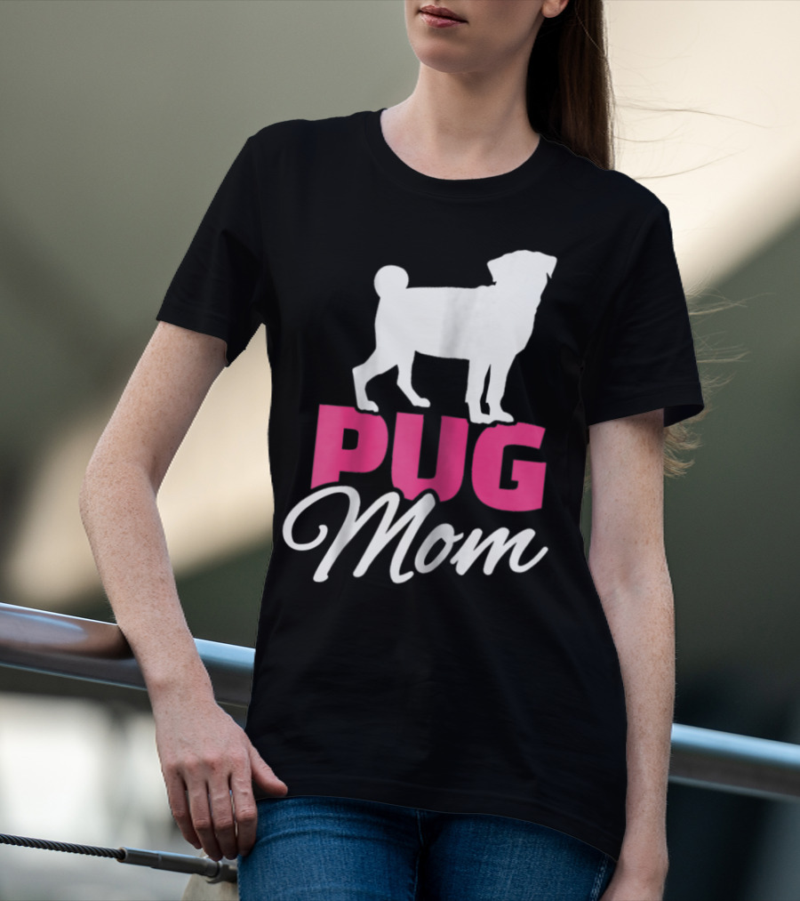 Pug Mom T-Shirt