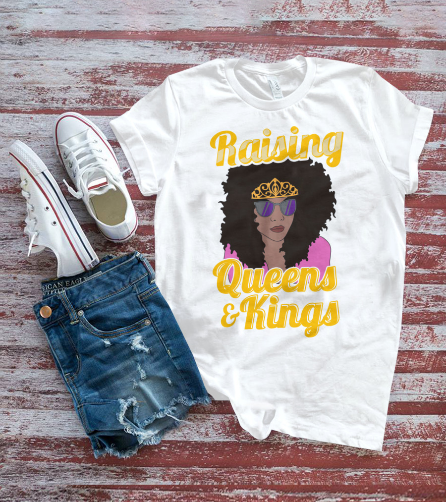 Raising Queens And Kings Afro Mama Tiara Sunglasses T-Shirt