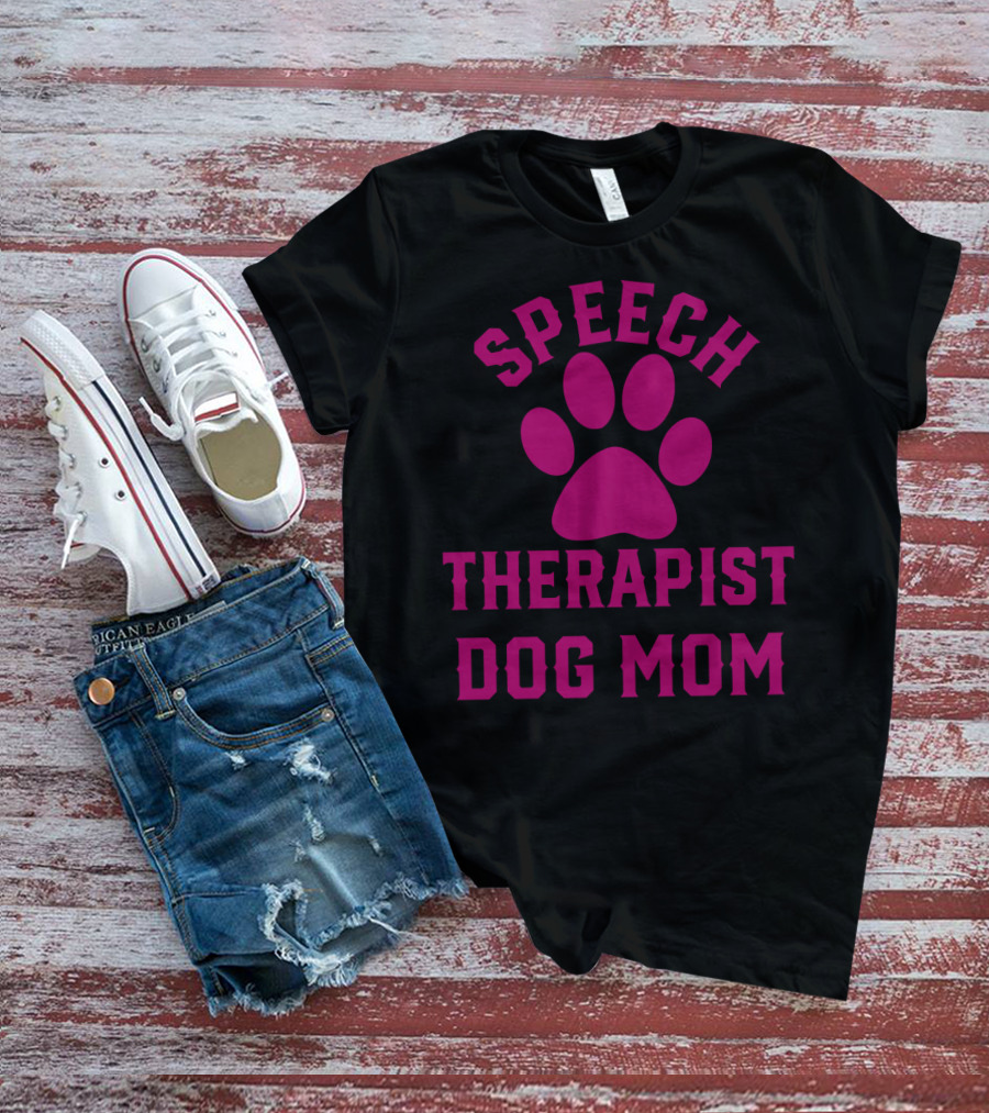 Speech Therapist Dog Mom Paw Prints T-Shirt