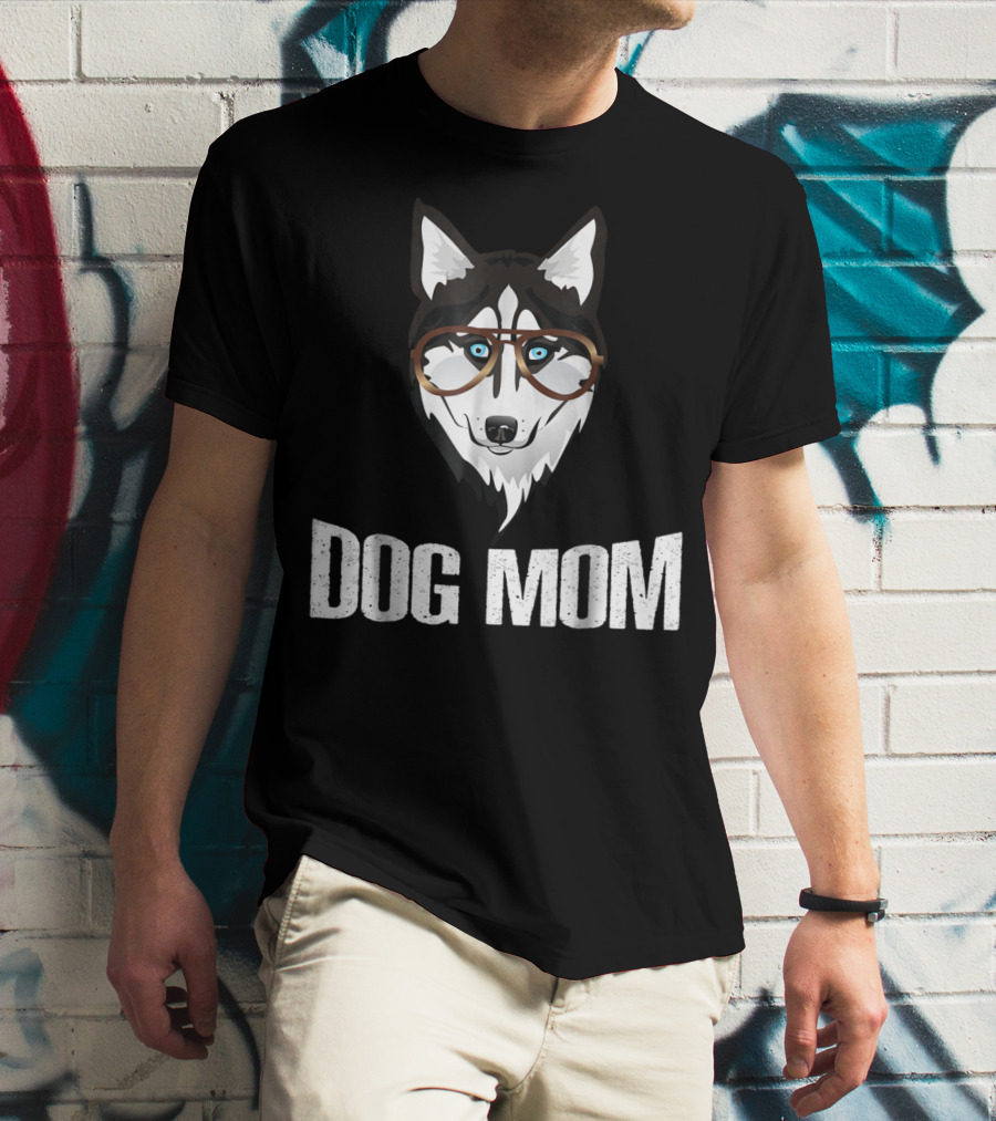 Dog Mom Funny Husky With Glasses T-Shirt