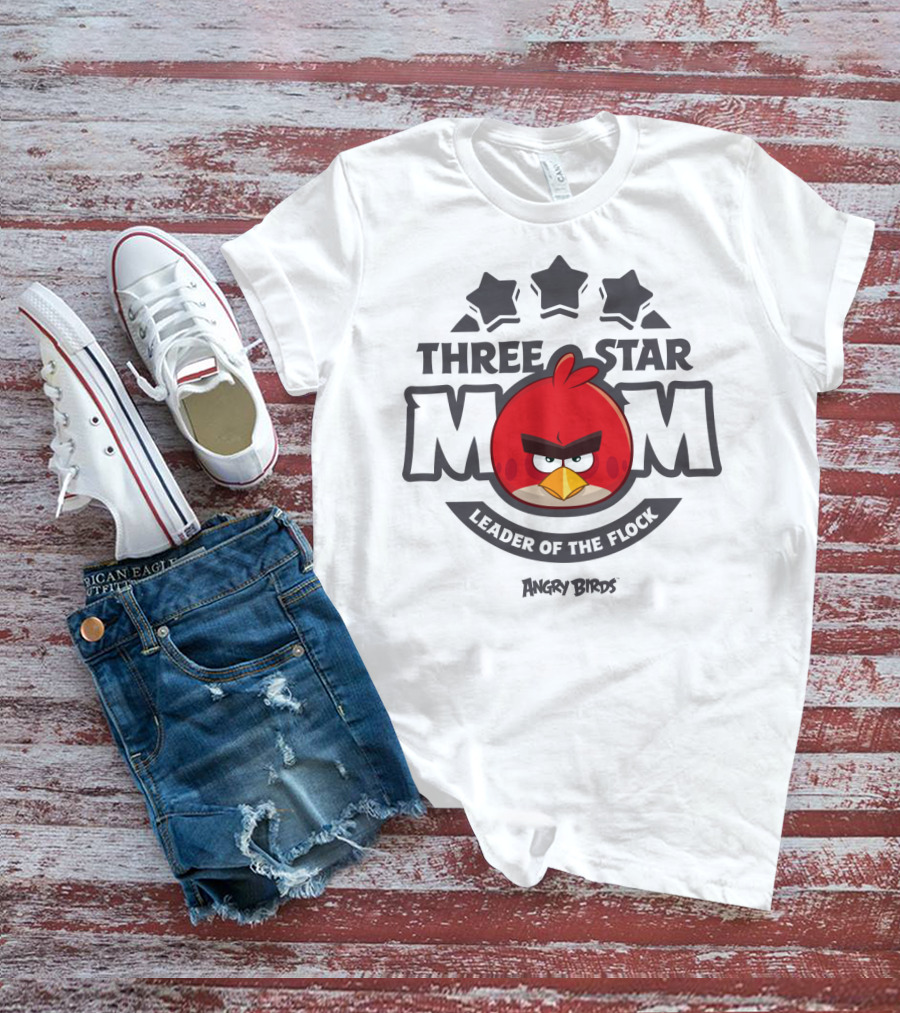 Three Star Mom Leader Of The Flock Angry Birds T-Shirt