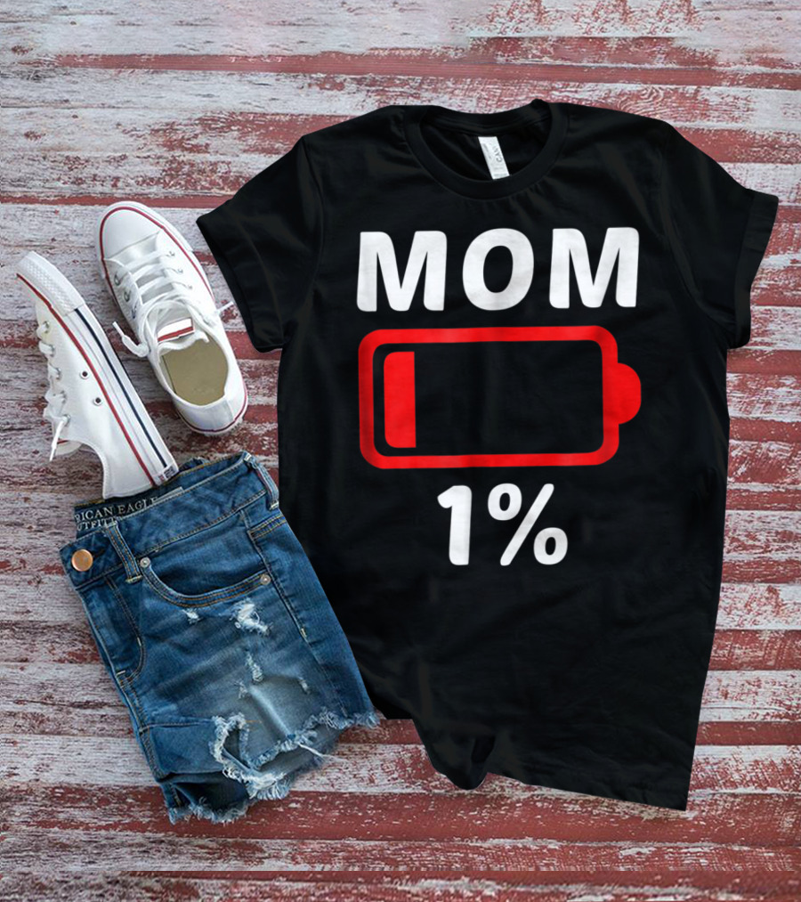 MOM 1% Low Battery T-Shirt