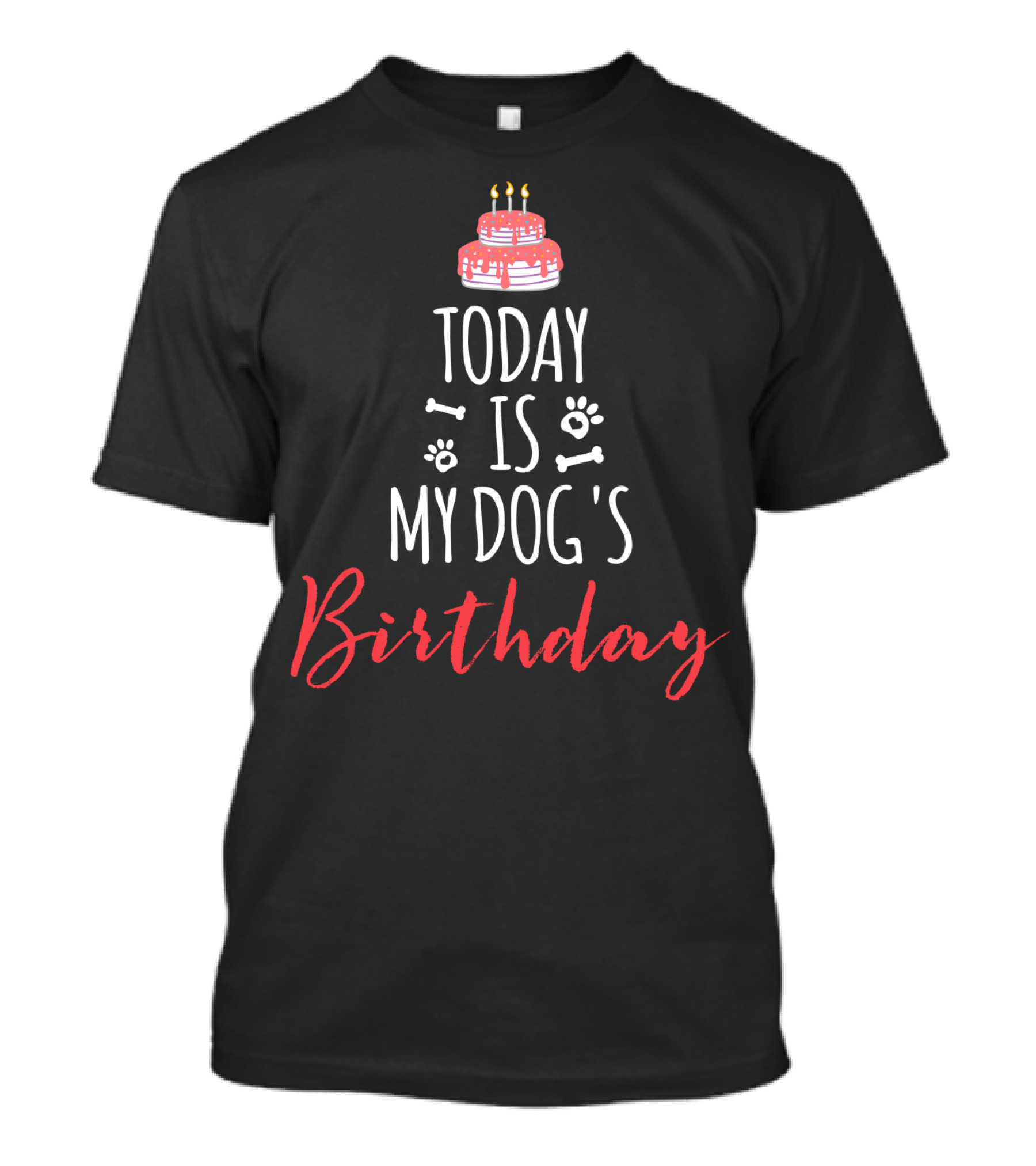 Today Is My Dog's Birthday Cake Candles Paw Prints Bones T-Shirt