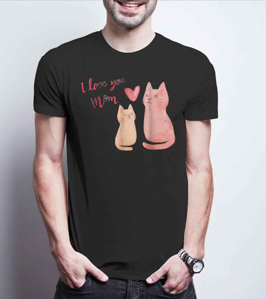 I Love You Mom Cats Heart T-Shirt