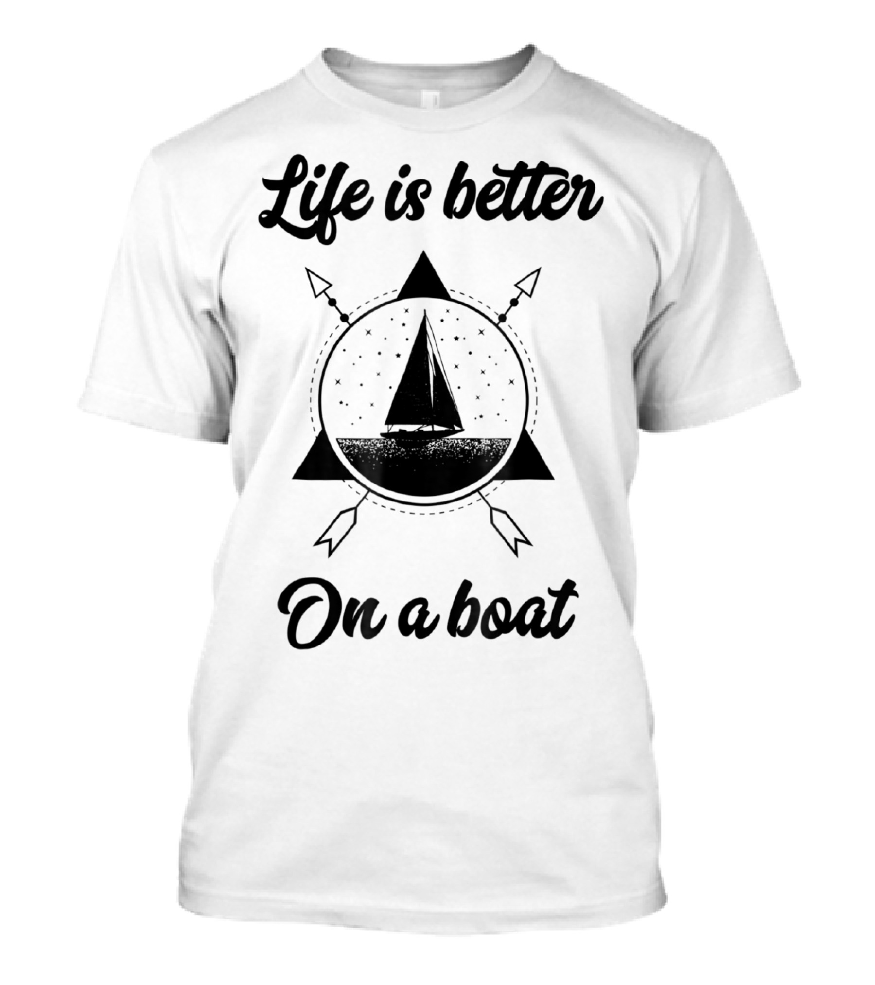 Life Is Better On A Boat Vintage Sailing Boating Fishing T-Shirt