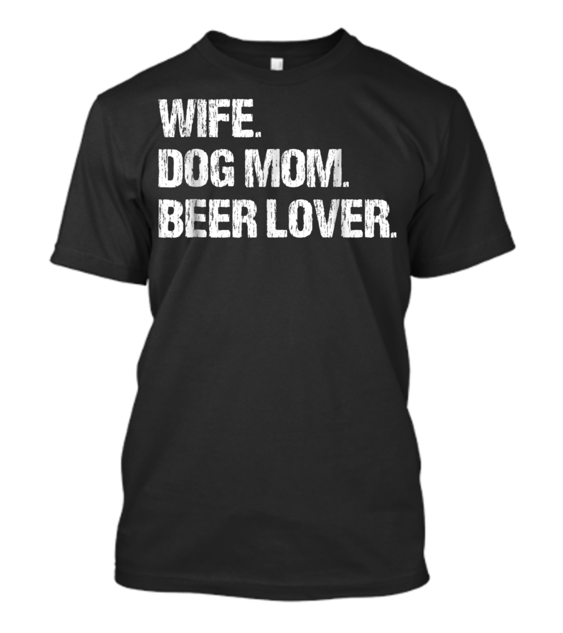 Wife Dog Mom Beer Lover Women Bar T-Shirt