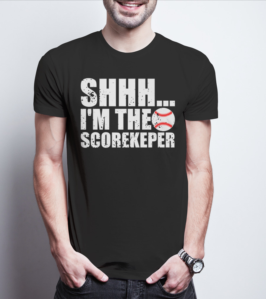 SHHH I'm The Scorekeeper Funny Cool Baseball T-Shirt