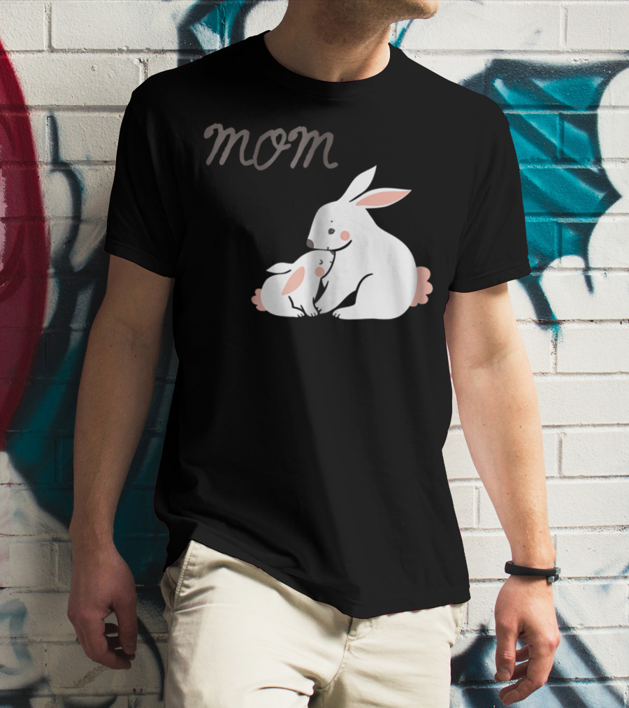 Mom Bunny And Child Hugging T-Shirt