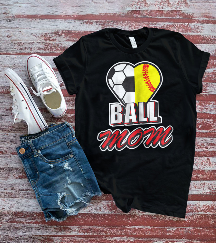 Ball Mom Love Soccer Softball Heart Tops T-Shirt