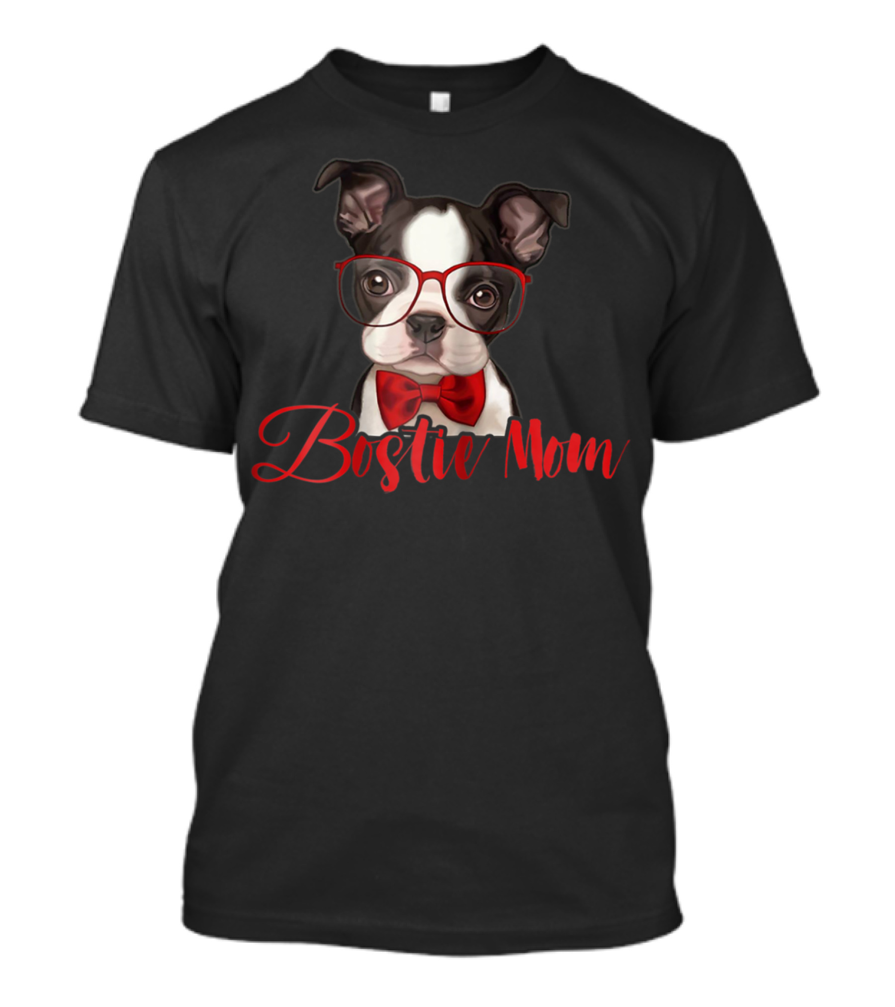 Bostie Mom Funny Boston Dog With Glasses And Bow Tie T-Shirt
