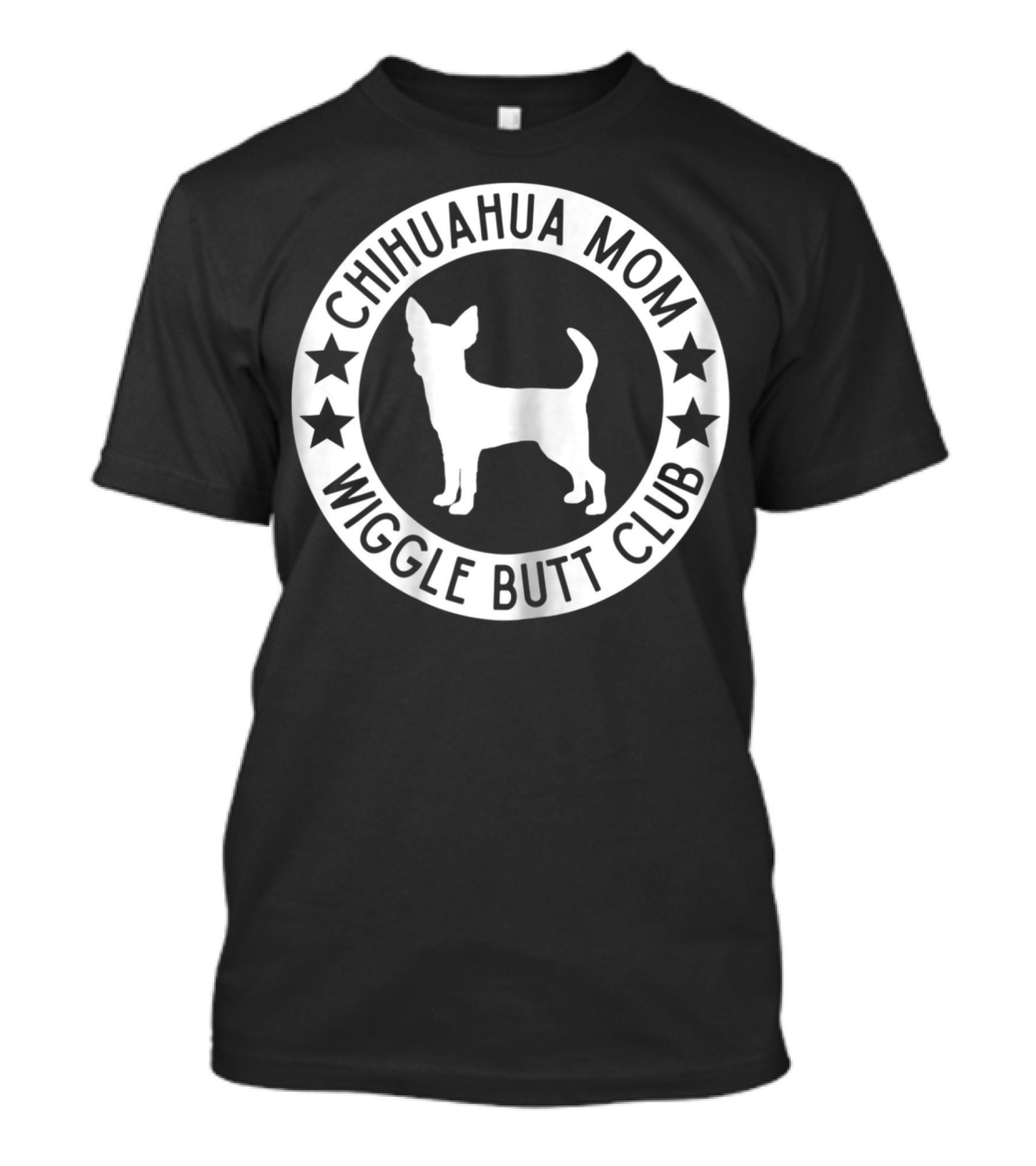Chihuahua Mom Wiggle Butt Club For Chihuahua Lovers41 T-Shirt