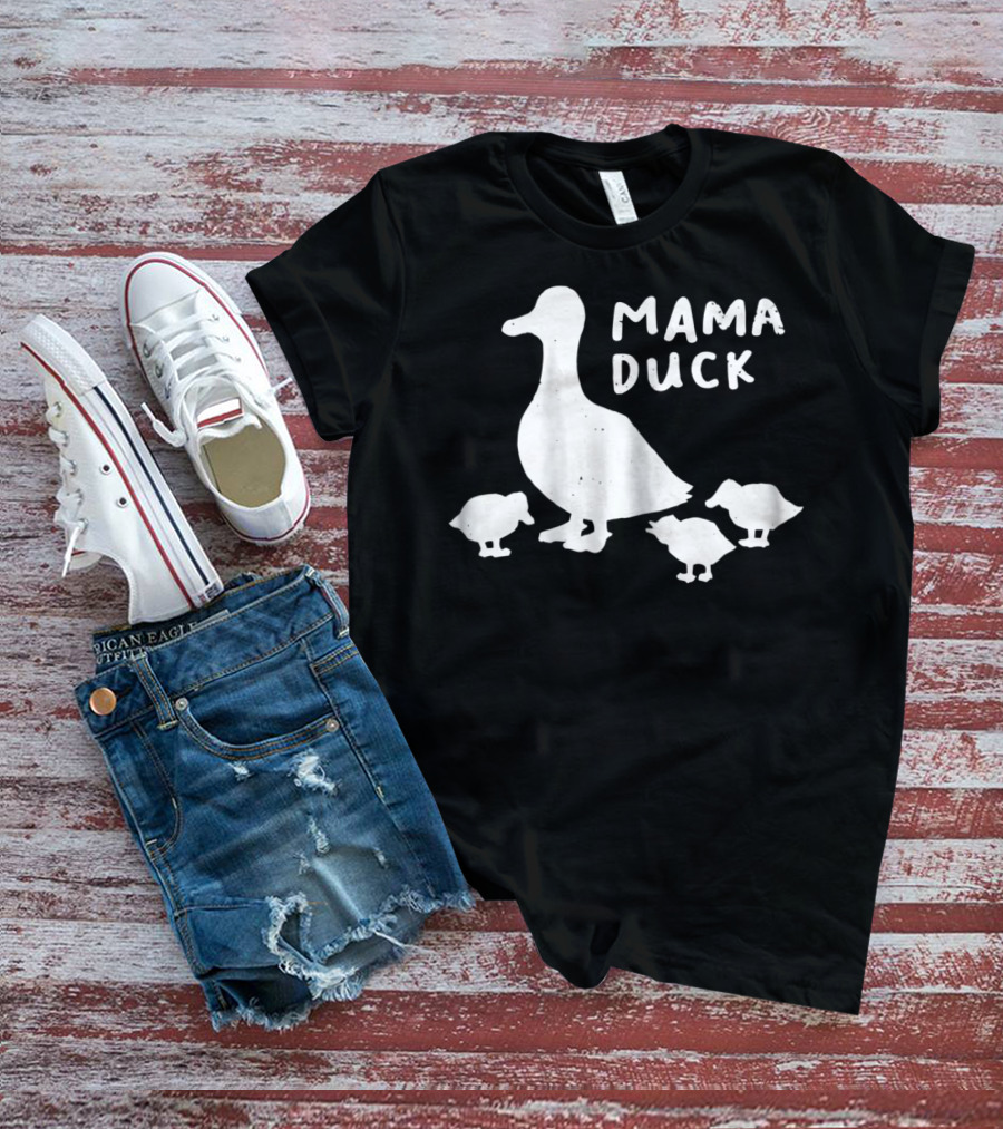 Mama Duck And Duckling Babies Funny Mother Of 361 T-Shirt