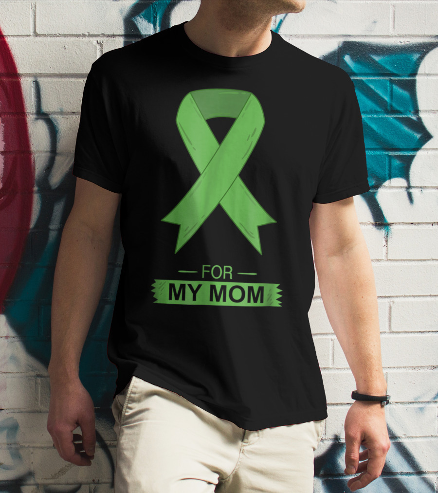 Bile Duct Cancer Aware Green Ribbon For My Mom T-Shirt